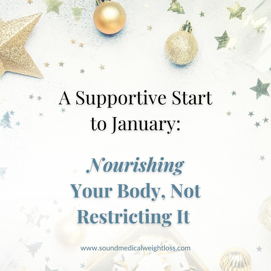 Supportive January focus on nourishing body wellness