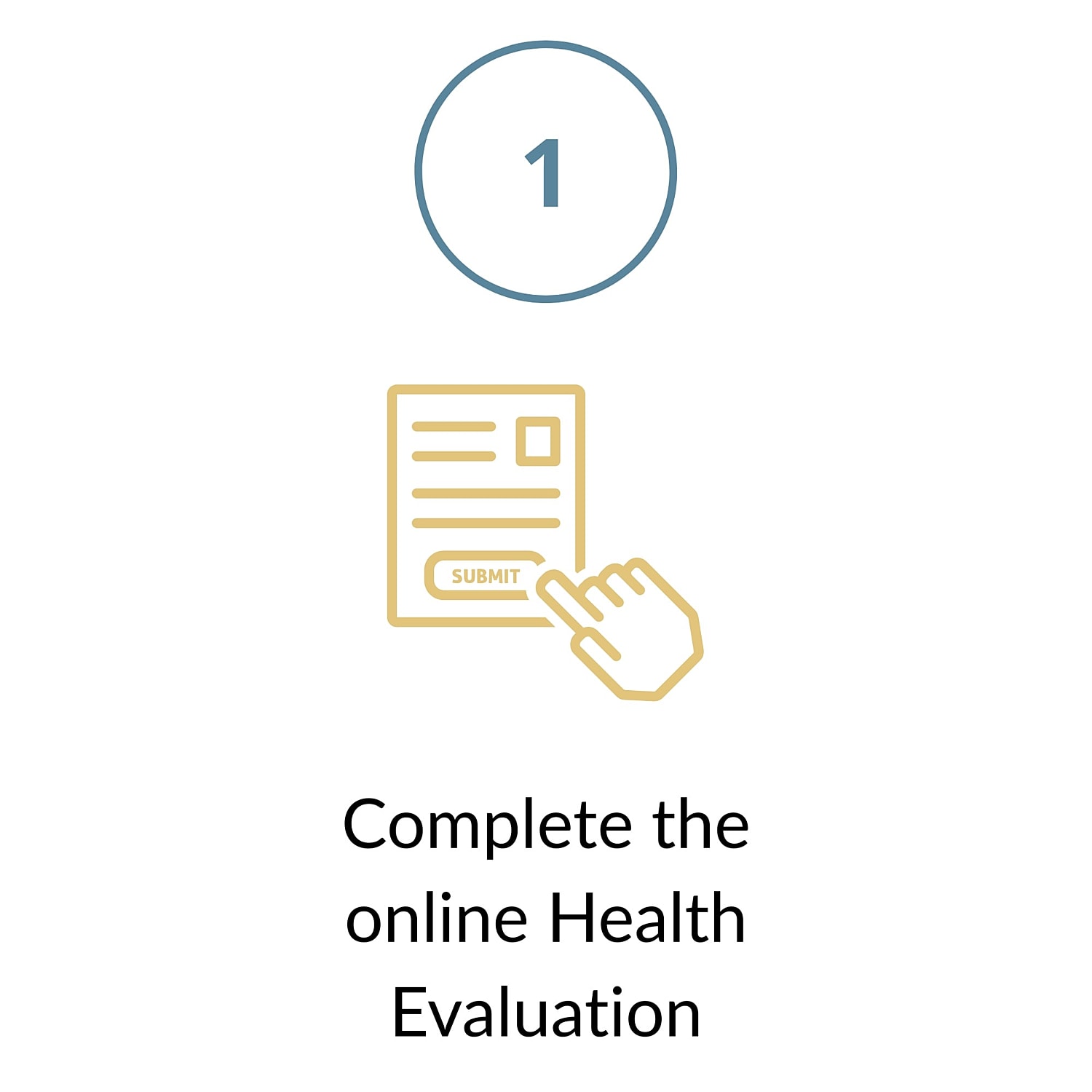 Submit online health evaluation form step one